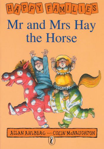 Happy Families- Mr And Mrs Hay The Horse